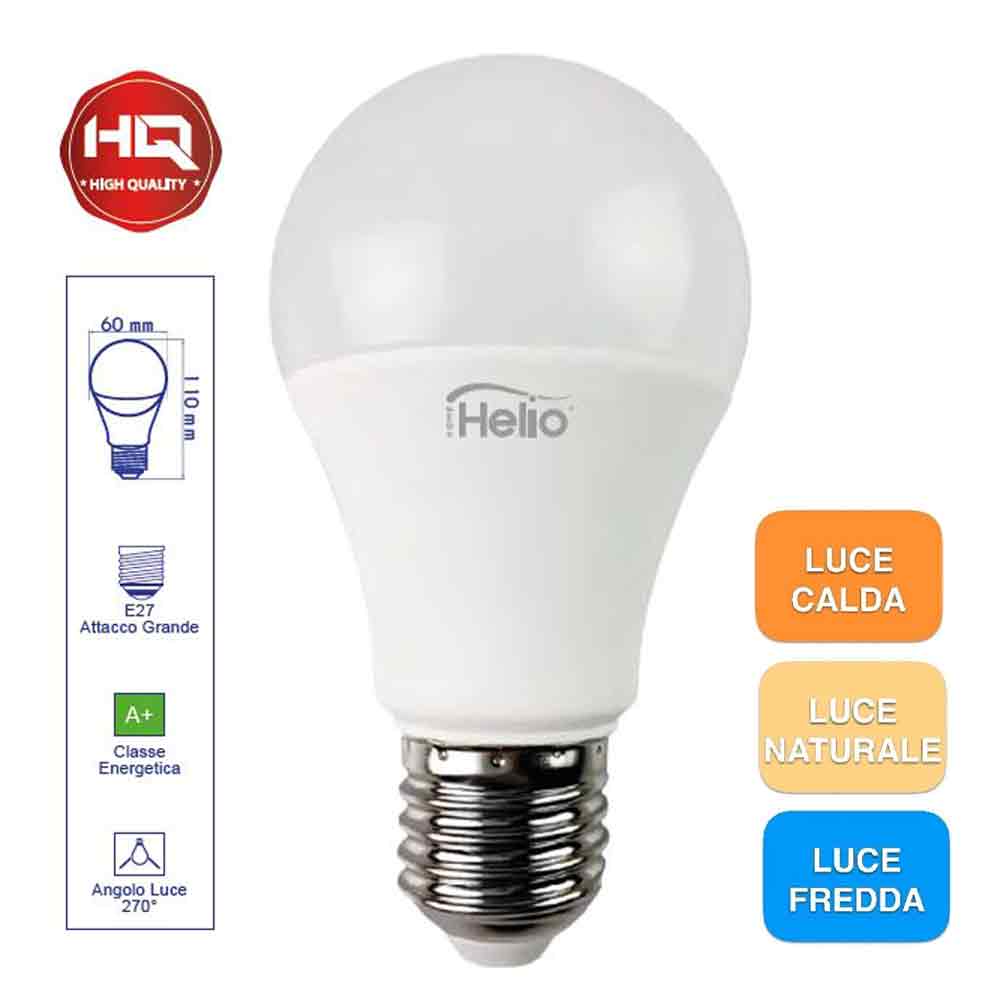 Lampadina led goccia E27 12W A60 1050 lumen luce calda, naturale e fredda  High Quality HELIO 